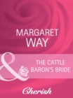 Image for The Cattle Baron&#39;s Bride