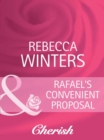 Image for Rafael&#39;s convenient proposal