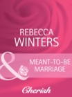 Image for Meant-to-be marriage