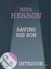 Image for Saving his son : 2
