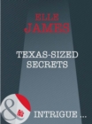 Image for Texas-Sized Secrets