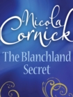 Image for The Blanchland secret