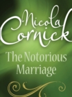 Image for The notorious marriage