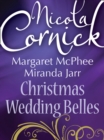 Image for Christmas Wedding Belles: The Pirate&#39;s Kiss / A Smuggler&#39;s Tale / The Sailor&#39;s Bride