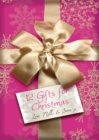 Image for Twelve gifts for Christmas.
