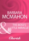 Image for The Boss&#39;s Little Miracle