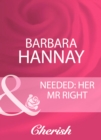 Image for Needed: Her Mr Right
