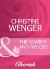 Image for The Cowboy And The Ceo