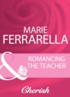 Image for Romancing The Teacher