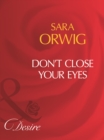 Image for Don&#39;t Close Your Eyes