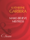 Image for Make-Believe Mistress