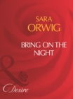 Image for Bring On The Night