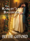 Image for The Harlot&#39;s Daughter
