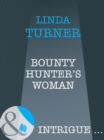Image for Bounty Hunter&#39;s Woman
