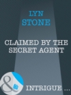 Image for Claimed by the Secret Agent