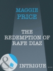 Image for The Redemption Of Rafe Diaz