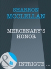 Image for Mercenary&#39;s Honor