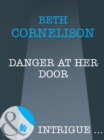 Image for Danger at Her Door