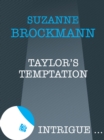 Image for Taylor&#39;s temptation