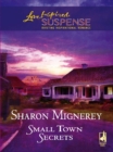 Image for Small Town Secrets