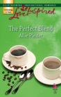 Image for The Perfect Blend