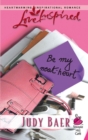 Image for Be My Neat-Heart