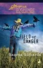 Image for Field of Danger