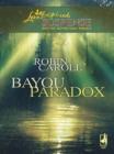 Image for Bayou paradox