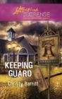 Image for Keeping guard
