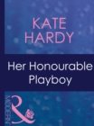 Image for Her Honourable Playboy : 5