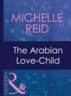 Image for The Arabian Love-Child