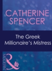 Image for The Greek Millionaire&#39;s Mistress
