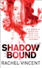 Image for Shadow bound