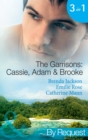 Image for The Garrisons: Cassie, Adam &amp; Brooke
