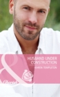 Image for Husband under construction