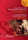 Image for Caught in the billionaire&#39;s embrace
