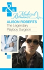 Image for The Legendary Playboy Surgeon : 1