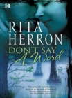 Image for Don&#39;t Say a Word