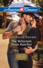 Image for The Reluctant Texas Rancher