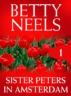 Image for Sister Peters in Amsterdam: two full-length novels ;&amp;, Emma&#39;s wedding