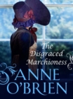 Image for The disgraced marchioness