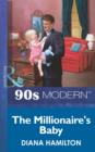 Image for The millionaire&#39;s baby