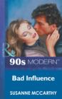 Image for Bad Influence
