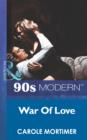 Image for War Of Love
