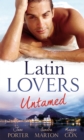 Image for Latin lovers untamed