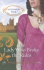Image for The lady who broke the rules