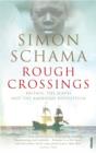 Image for Rough crossings: Britain, the slaves and the American Revolution