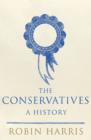 Image for The Conservatives: a history