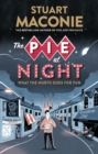 Image for The pie at night: in search of the North at play