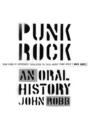 Image for Punk rock: an oral history